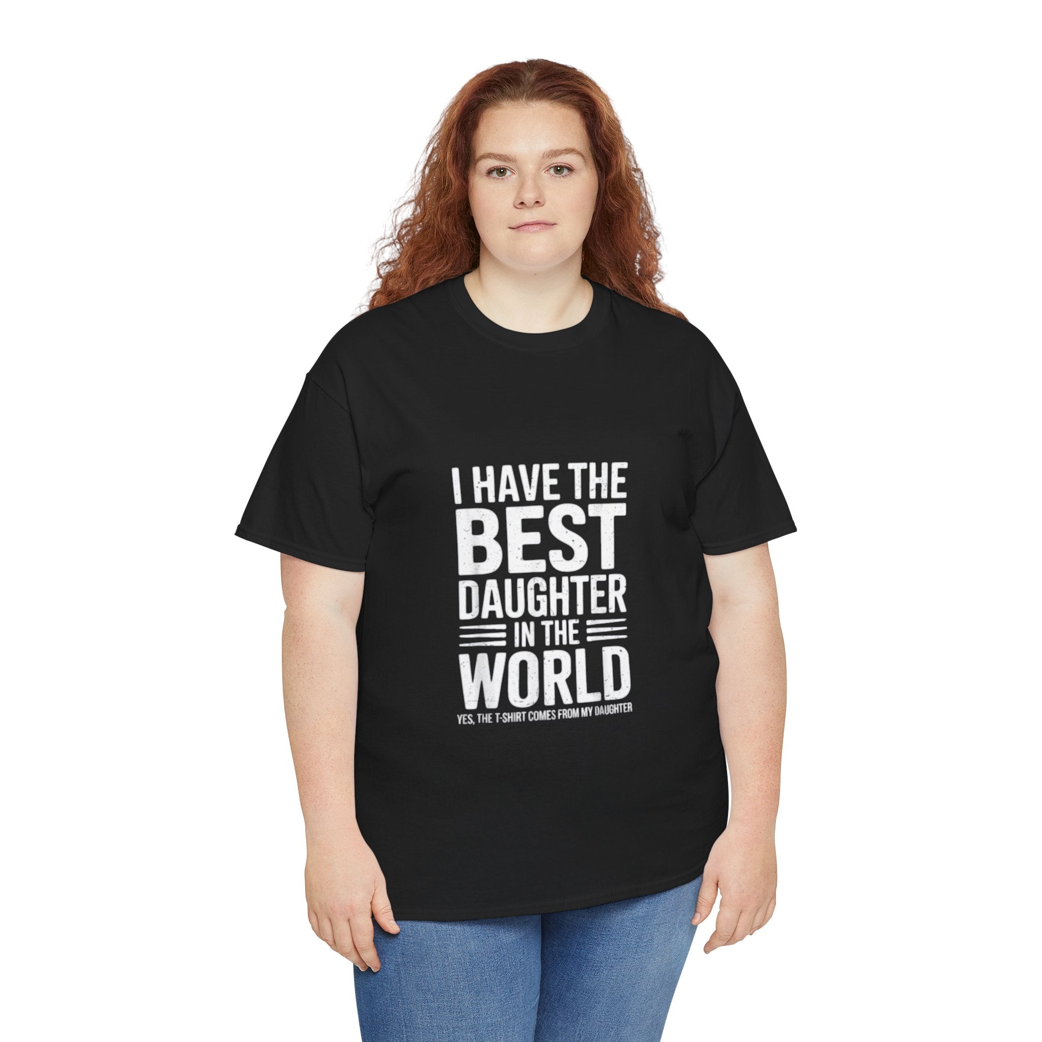 Impressley I Have the Best Daughter in the World T-Shirt Funny Proud Dad Gift Tee | Father Daughter Matching Shirt