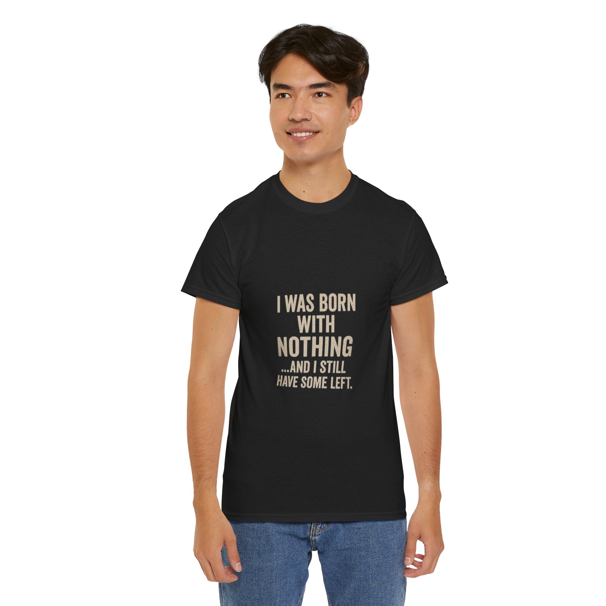 Impressley Sarcastic T-Shirt Funny I Was Born with Nothing And I Still Have Some Left Graphic Tee, Humor Novelty Shirt for Men & Women