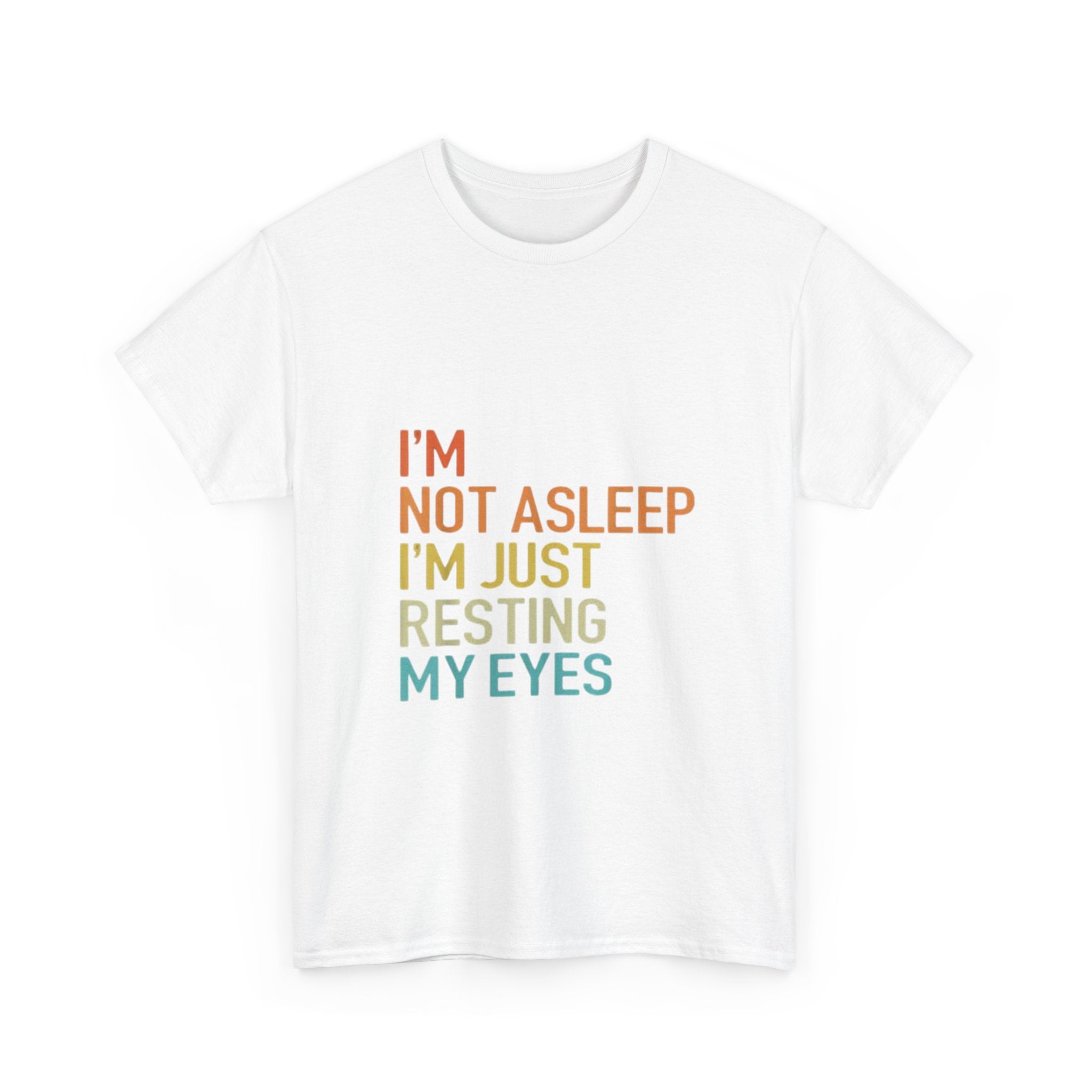 Impressley Funny I am Not Asleep, I am Just Resting My Eyes T-Shirt Retro Humor Graphic Tee for Men & Women