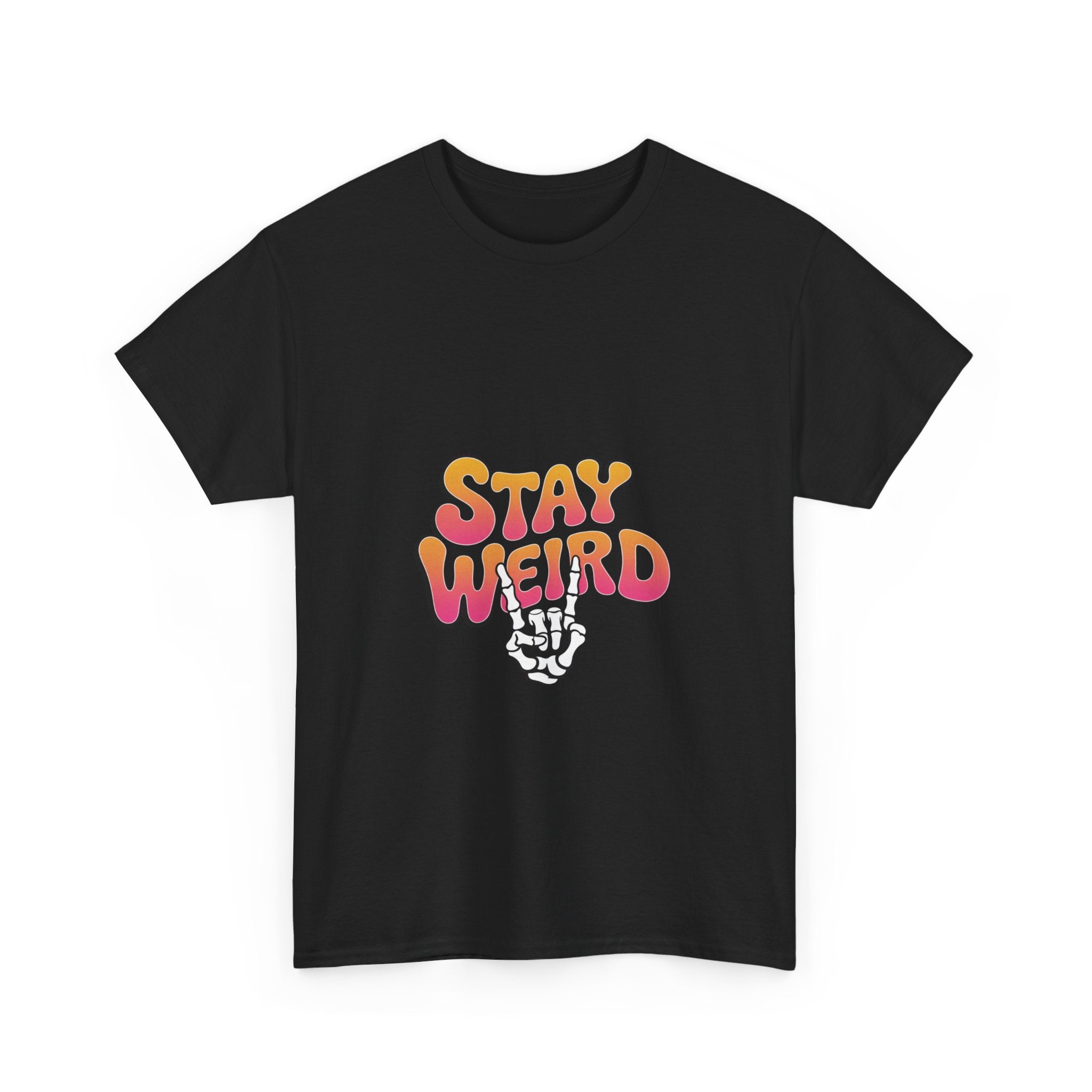 Impressley “Stay Weird” T-Shirt – Funny Quote Graphic Tee for Men & Women | Retro Aesthetic Typography Shirt | Weird Humor Cotton Tee