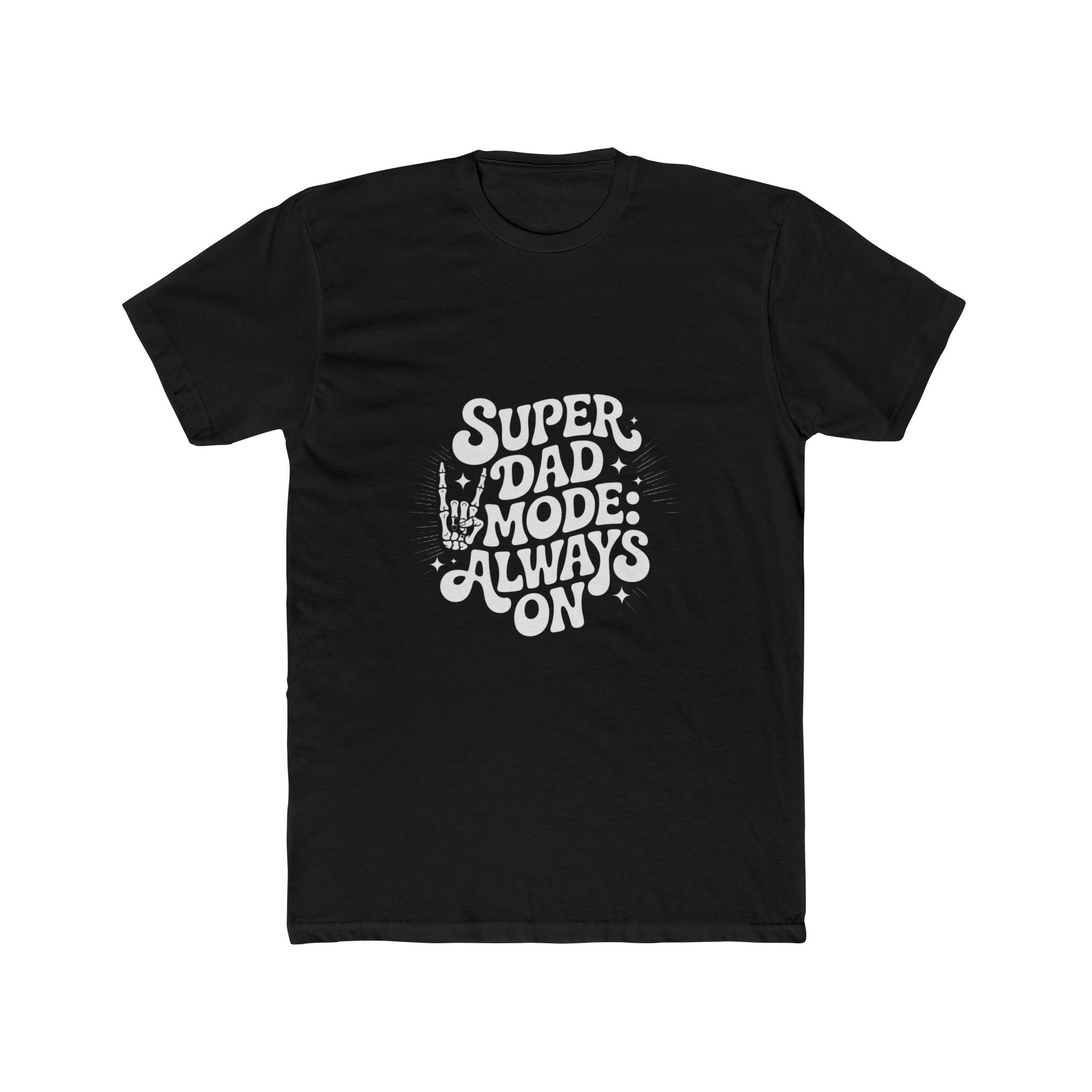 Impressley Super Dad Mode Always On T-Shirt – Funny Dad Graphic Tee | Father's Day Gift Shirt | Cool Skeleton Hand Design