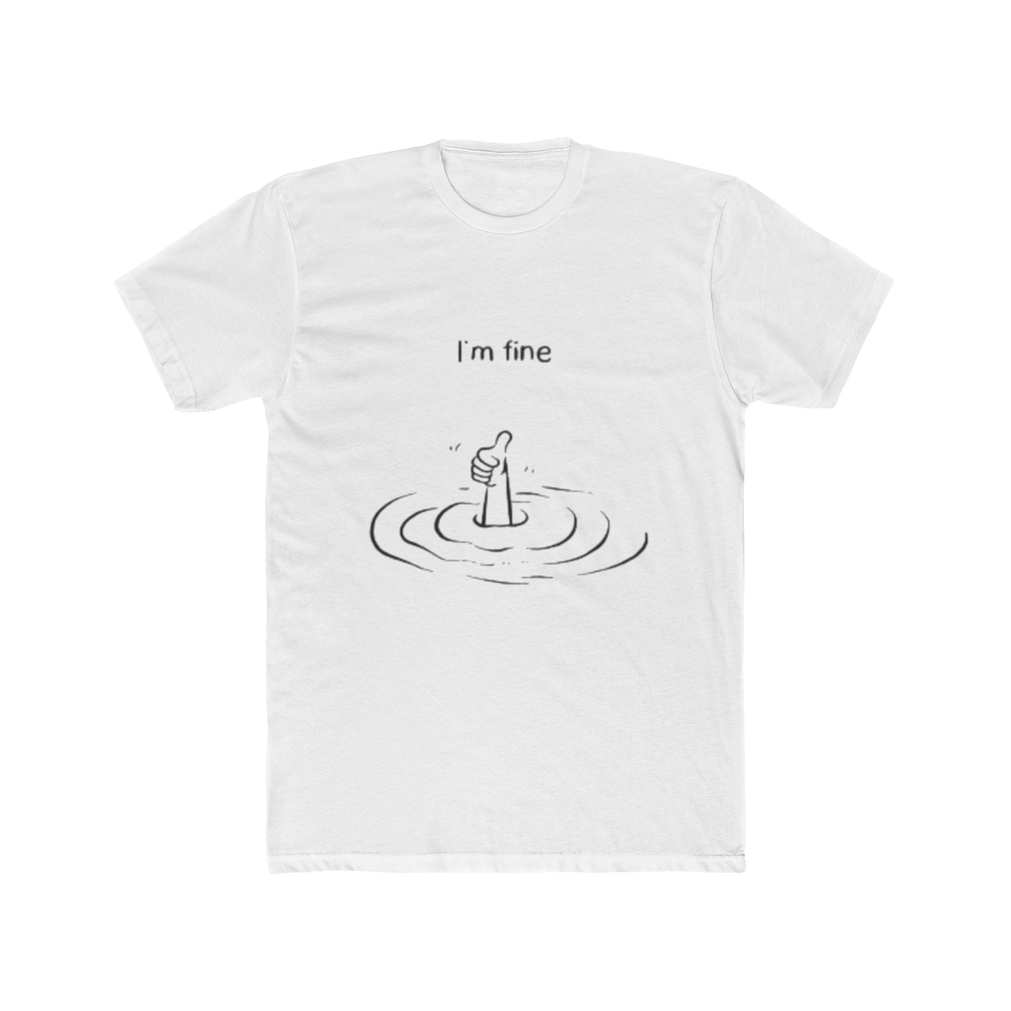 Impressley Funny “I’m Fine” Sarcastic Drowning T-Shirt for Men & Women